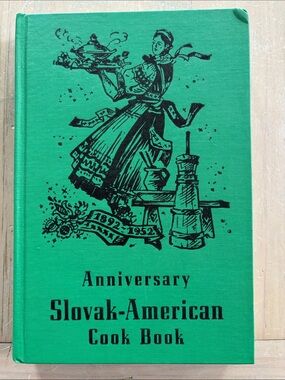 Anniversary Slovak-American Cook Book